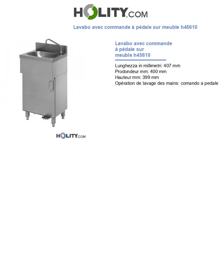 Lavabo avec commande à pédale sur meuble h45610