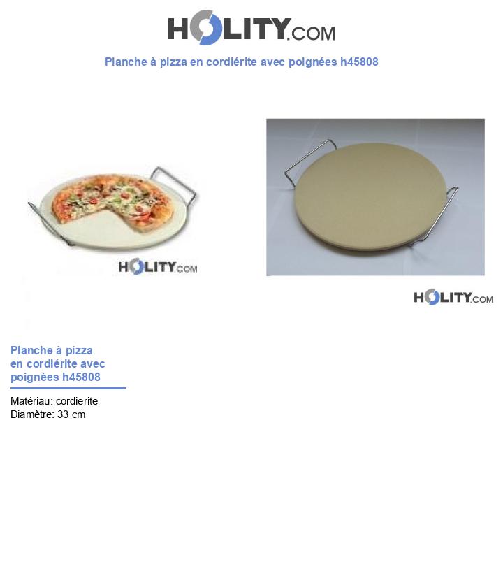 Planche à pizza en cordiérite avec poignées h45808