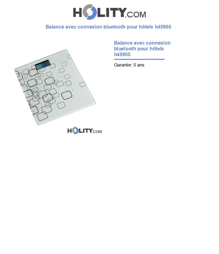 Balance avec connexion bluetooth pour hôtels h45905