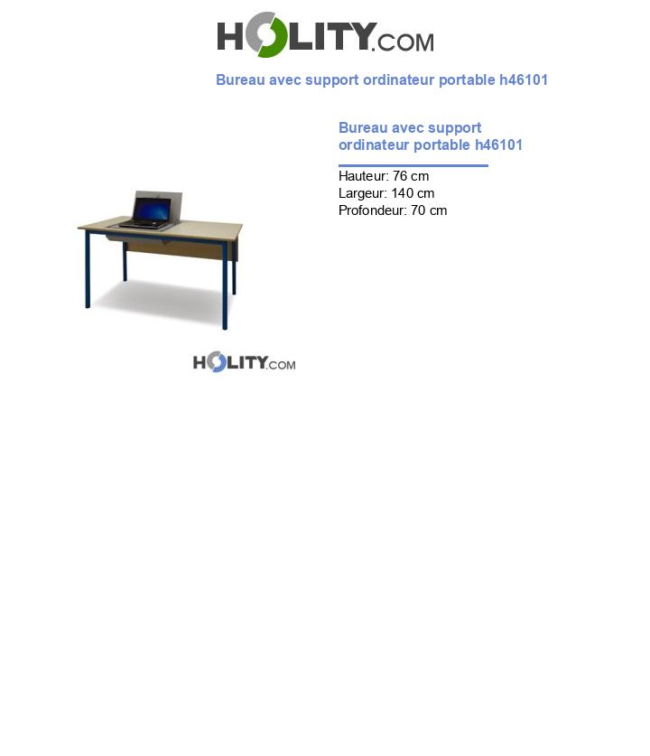 Bureau avec support ordinateur portable h46101