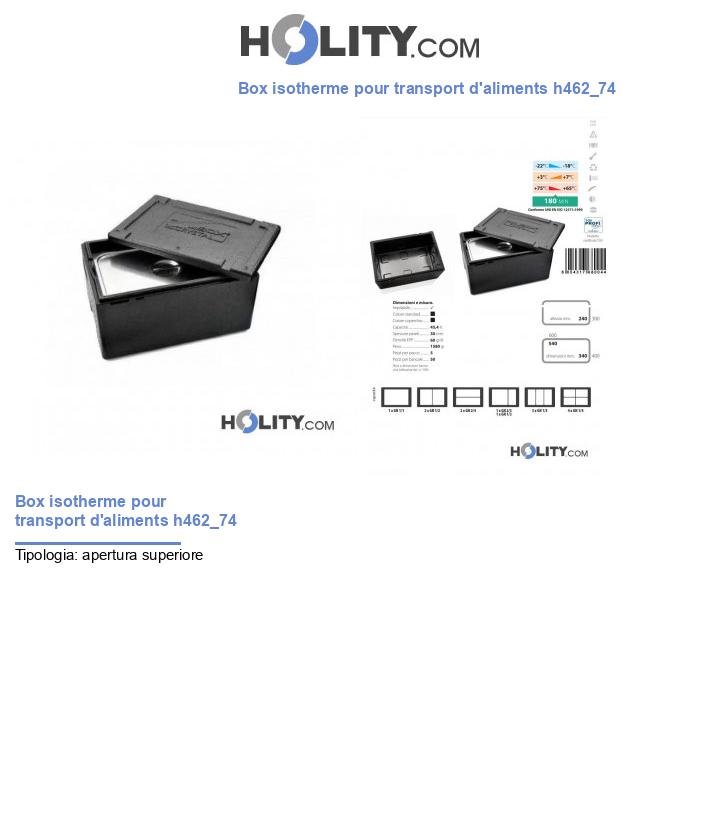 Box isotherme pour transport d'aliments h462_74