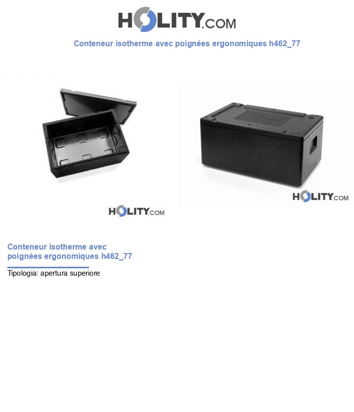 Conteneur isotherme avec poignées ergonomiques h462_77