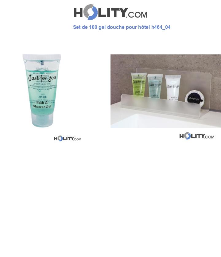 Set de 100 gel douche pour hôtel h464_04