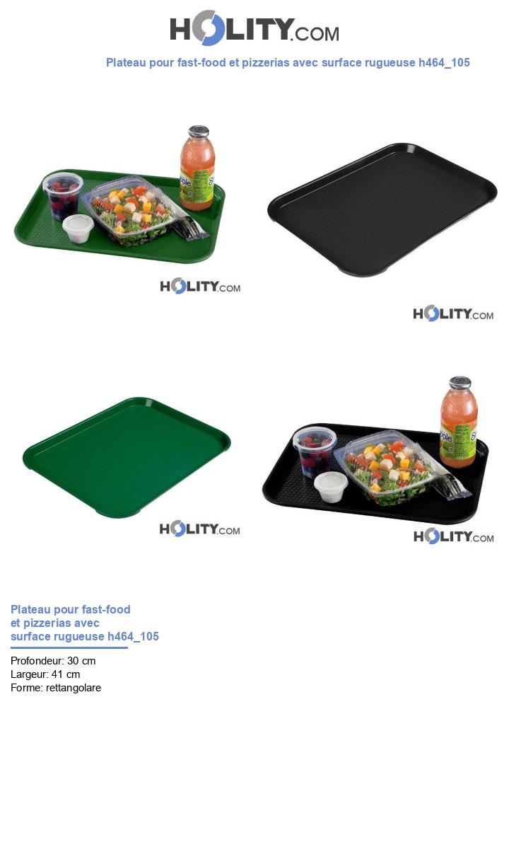 Plateau pour fast-food et pizzerias avec surface rugueuse h464_105