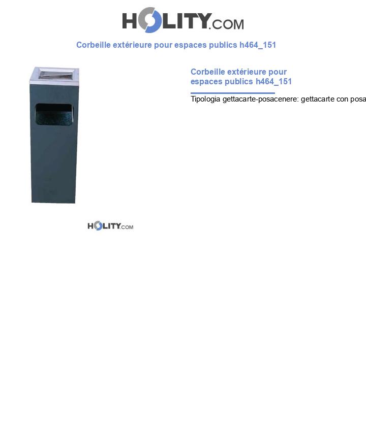 Corbeille extérieure pour espaces publics h464_151
