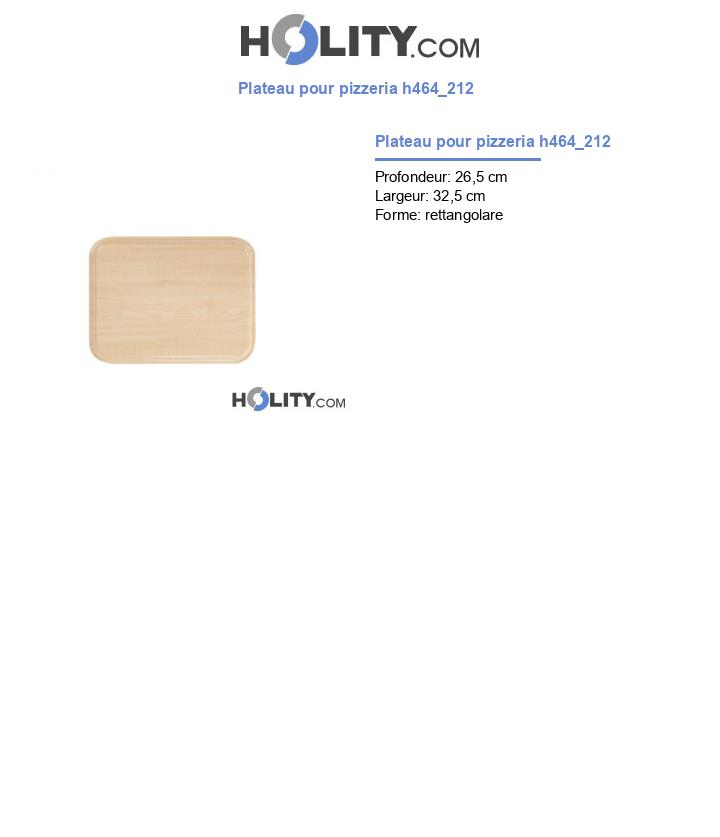 Plateau pour pizzeria h464_212