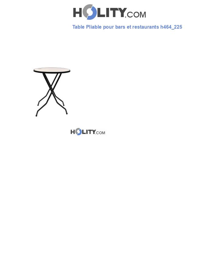Table Pliable pour bars et restaurants h464_225