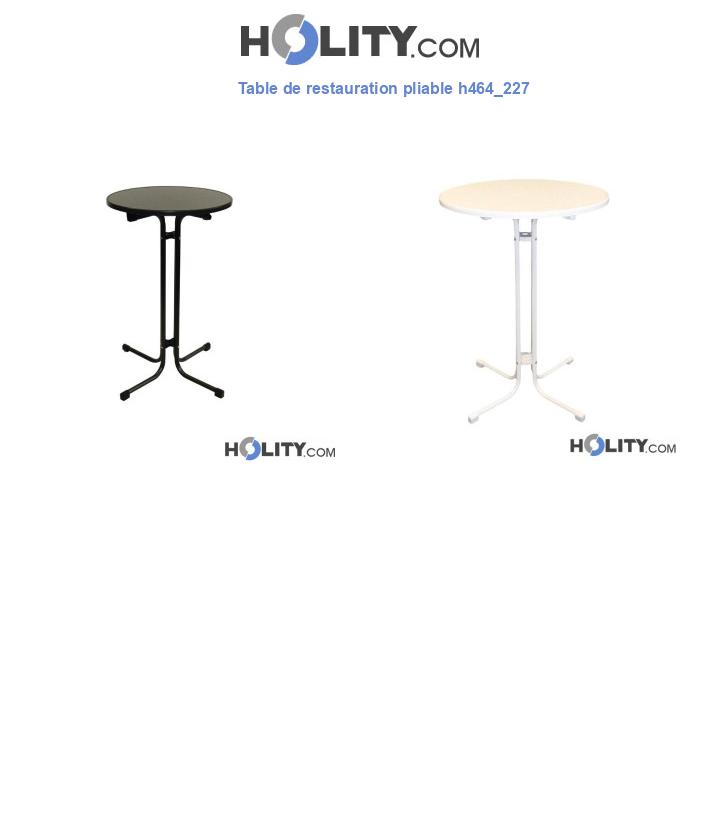 Table de restauration pliable h464_227