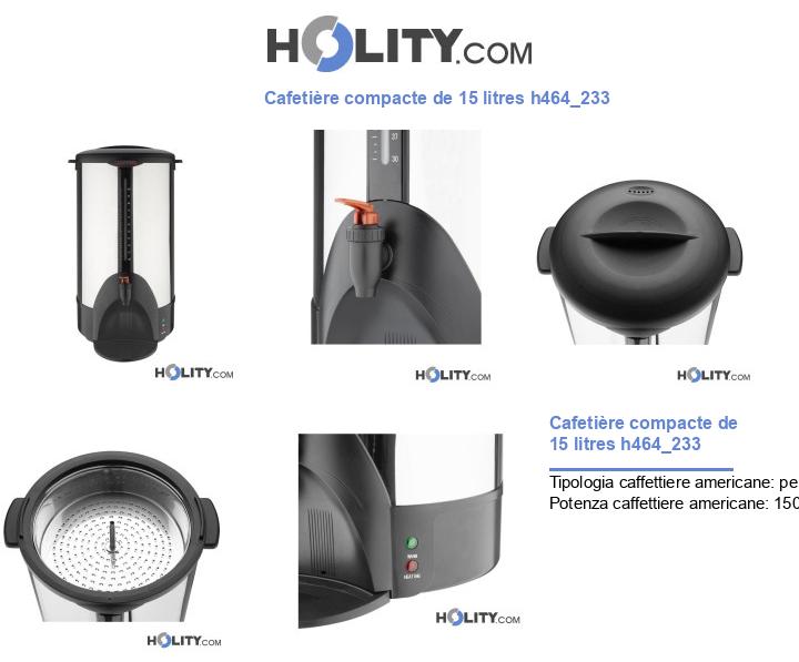 Cafetière compacte de 15 litres h464_233