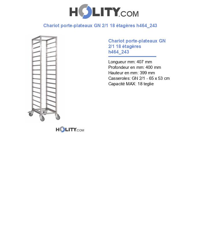 Chariot porte-plateaux GN 2/1 18 étagères h464_243