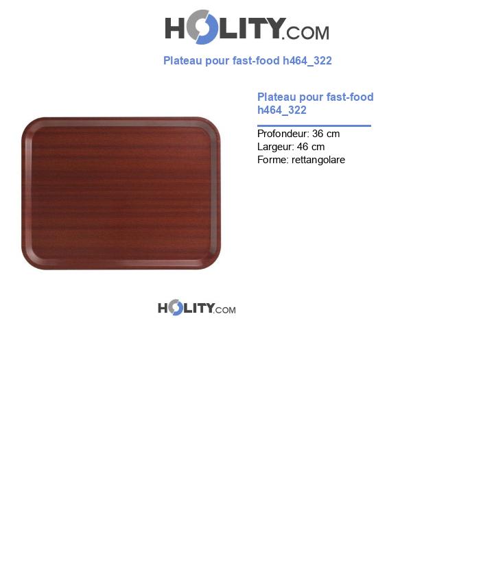Plateau pour fast-food h464_322