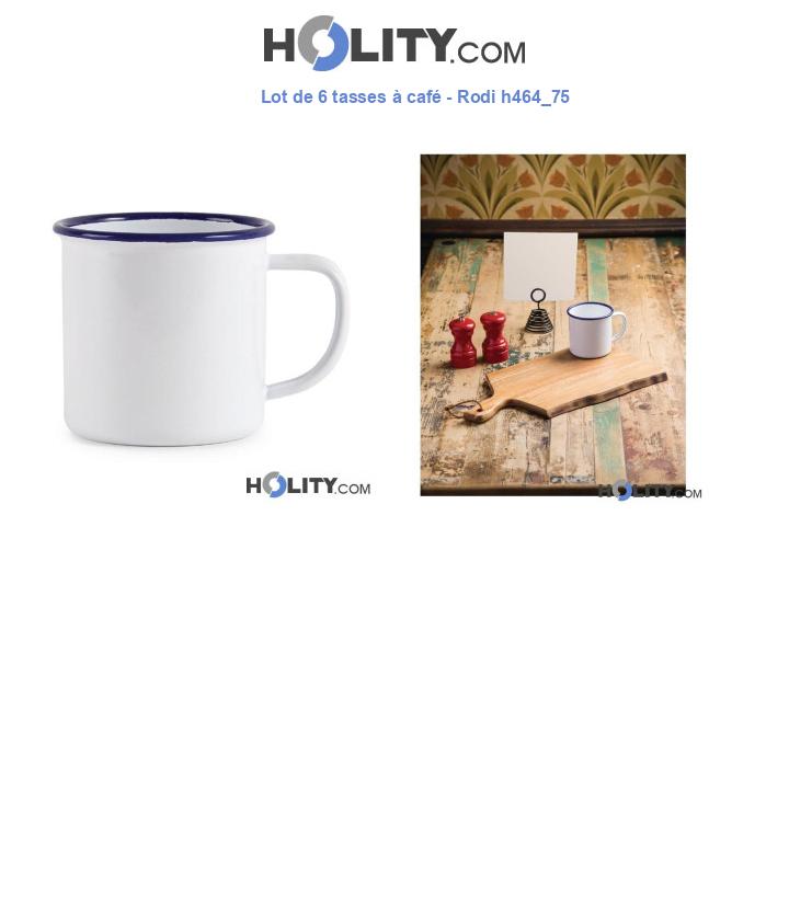 Lot de 6 tasses à café - Rodi h464_75