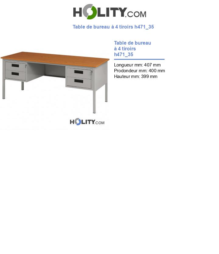 Table de bureau à 4 tiroirs h471_35