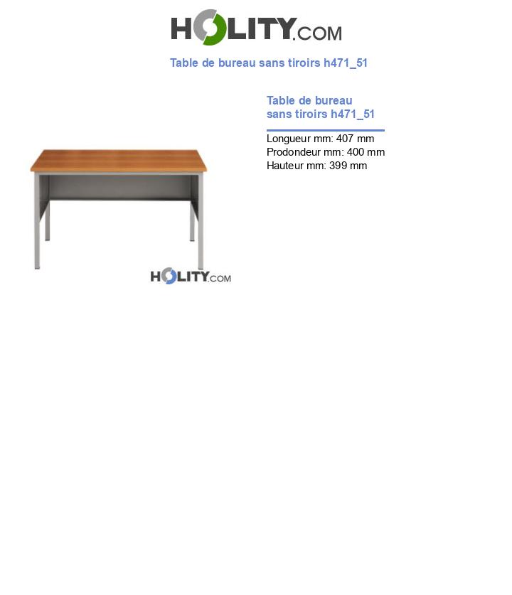 Table de bureau sans tiroirs h471_51