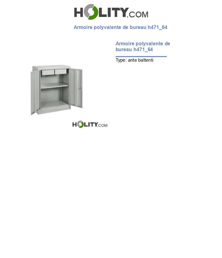 Armoire polyvalente de bureau h471_64