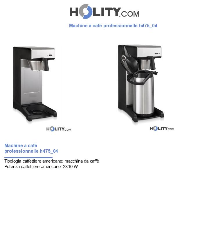 Machine à café professionnelle h475_04