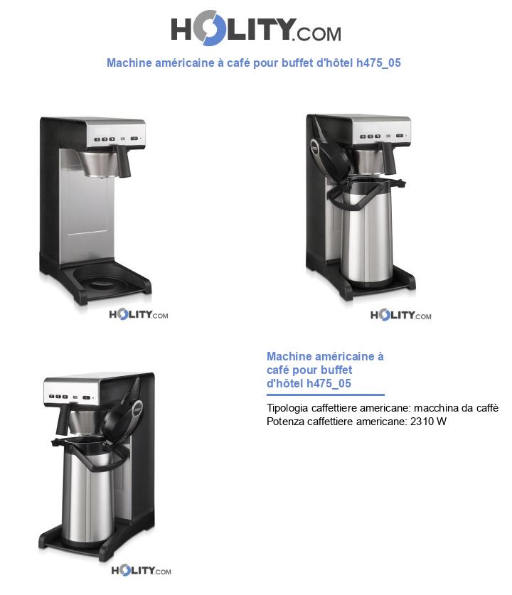 Machine américaine à café pour buffet d'hôtel h475_05