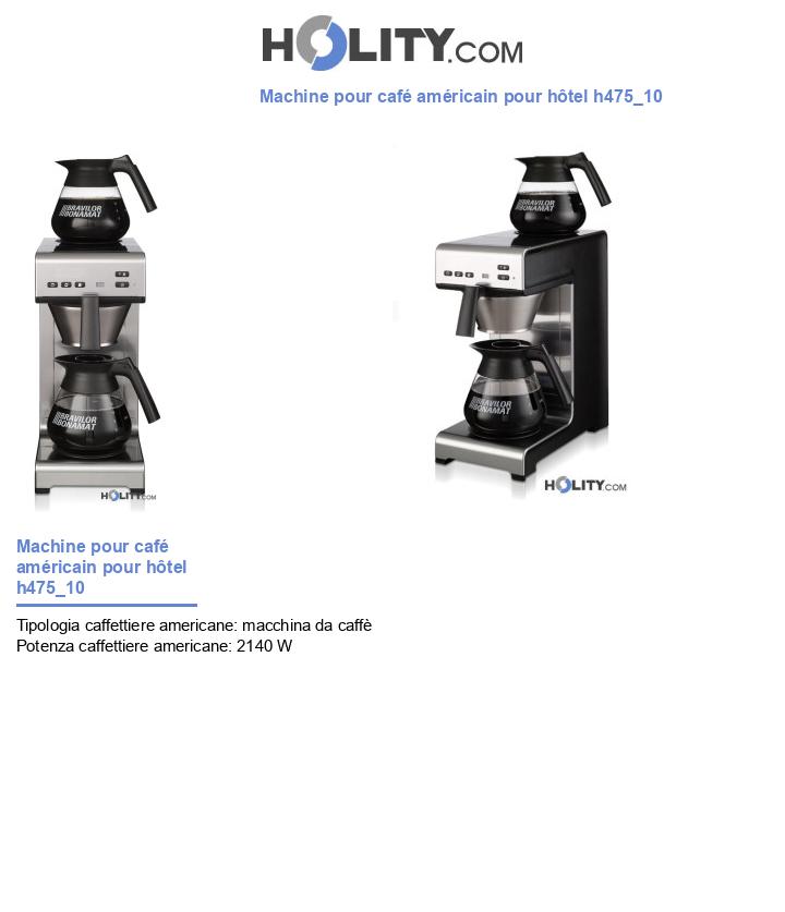 Machine pour café américain pour hôtel h475_10
