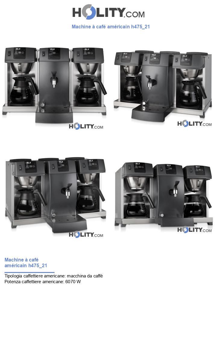 Machine à café américain h475_21