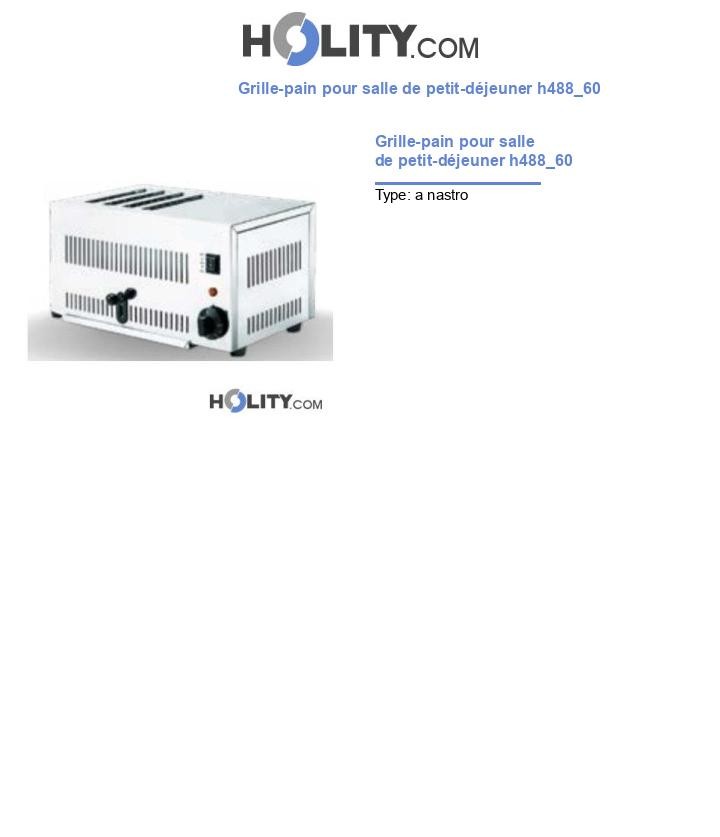 Grille-pain pour salle de petit-déjeuner h488_60