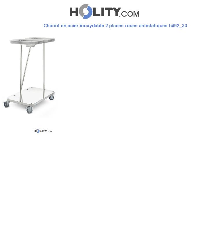 Chariot en acier inoxydable 2 places roues antistatiques h492_33
