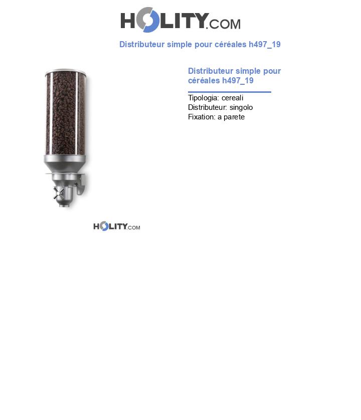 Distributeur simple pour céréales h497_19