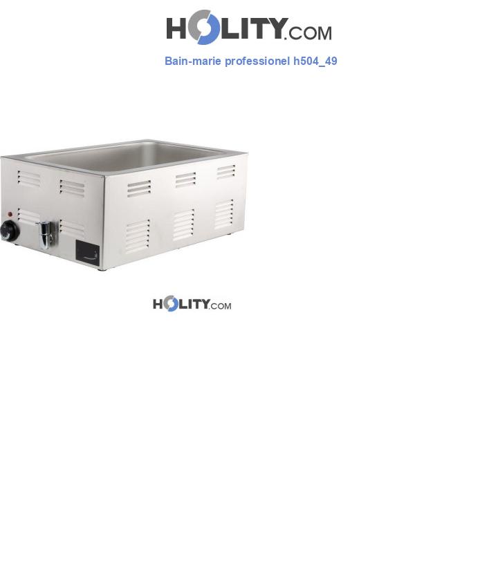 Bain-marie professionel h504_49