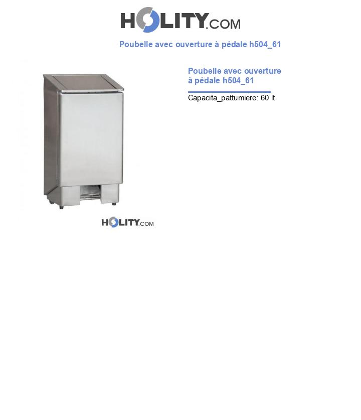 Poubelle avec ouverture à pédale h504_61