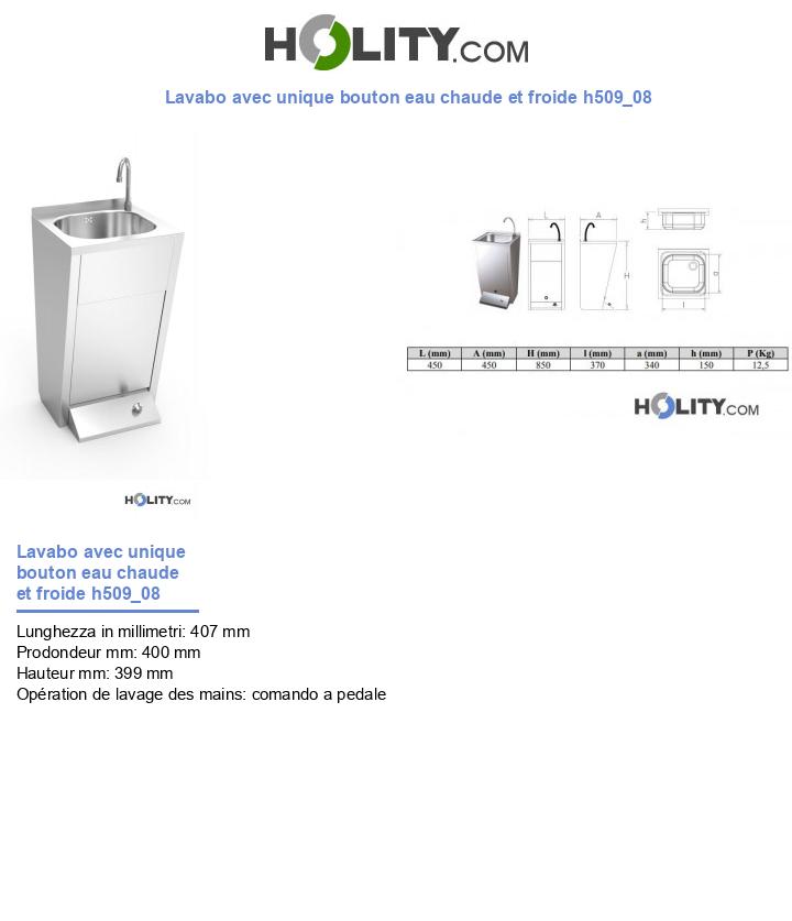 Lavabo avec unique bouton eau chaude et froide h509_08