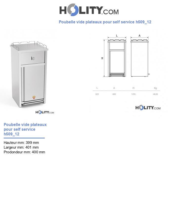 Poubelle vide plateaux pour self service h509_12