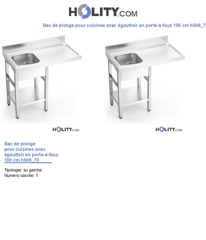 Bac de plonge pour cuisines avec égouttoir en porte-à-faux 100 cm h509_73