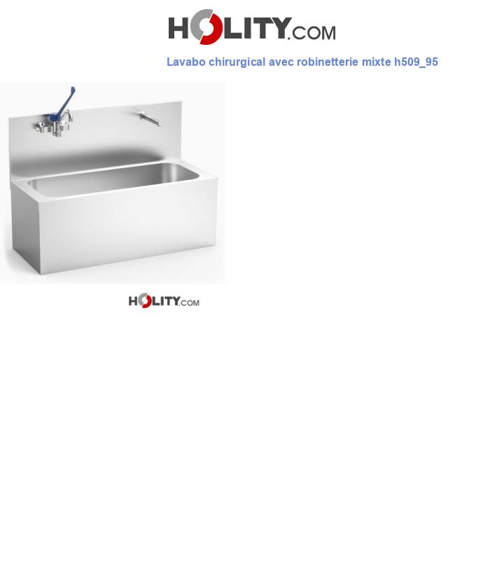 Lavabo chirurgical avec robinetterie mixte h509_95