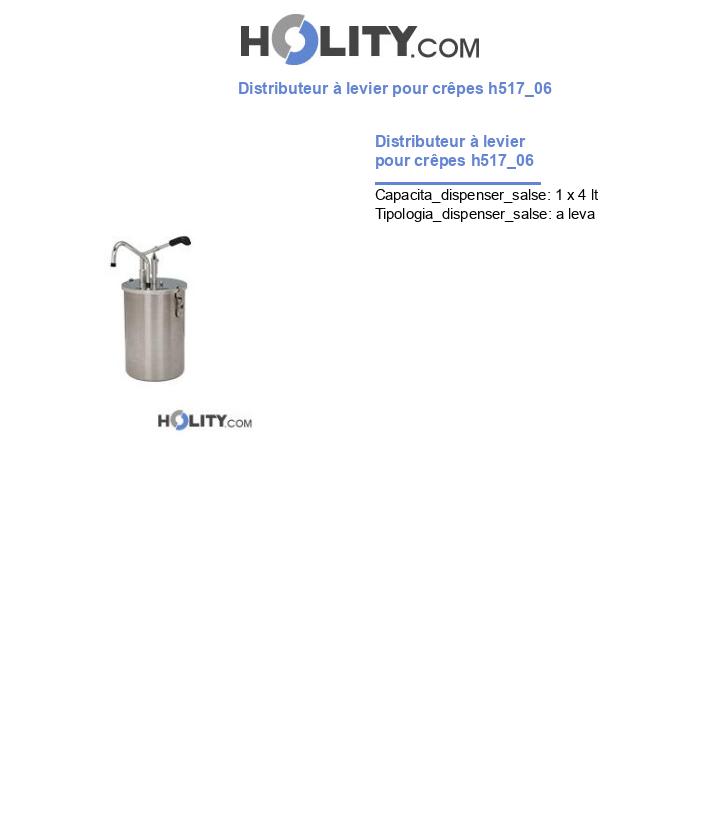 Distributeur à levier pour crêpes h517_06