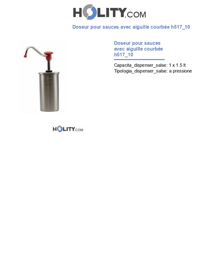 Doseur pour sauces avec aiguille courbée h517_10
