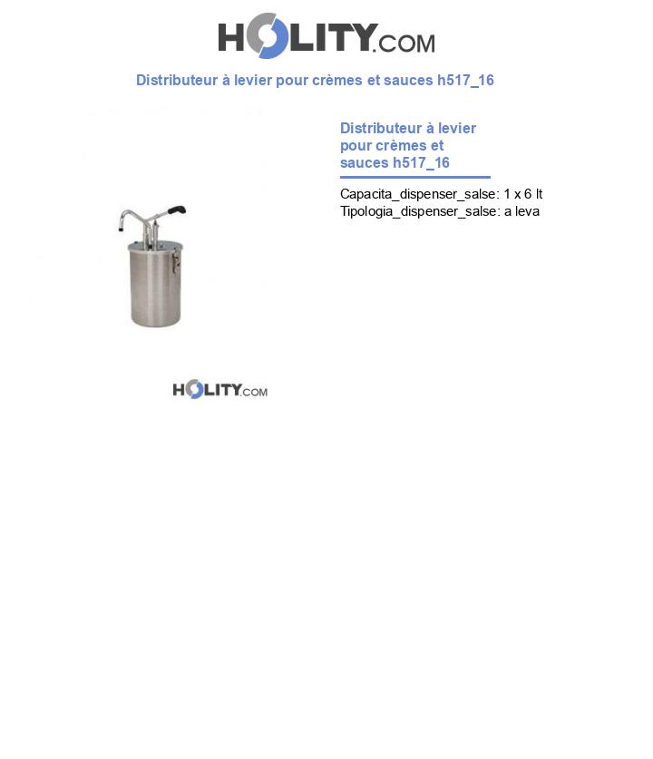 Distributeur à levier pour crèmes et sauces h517_16