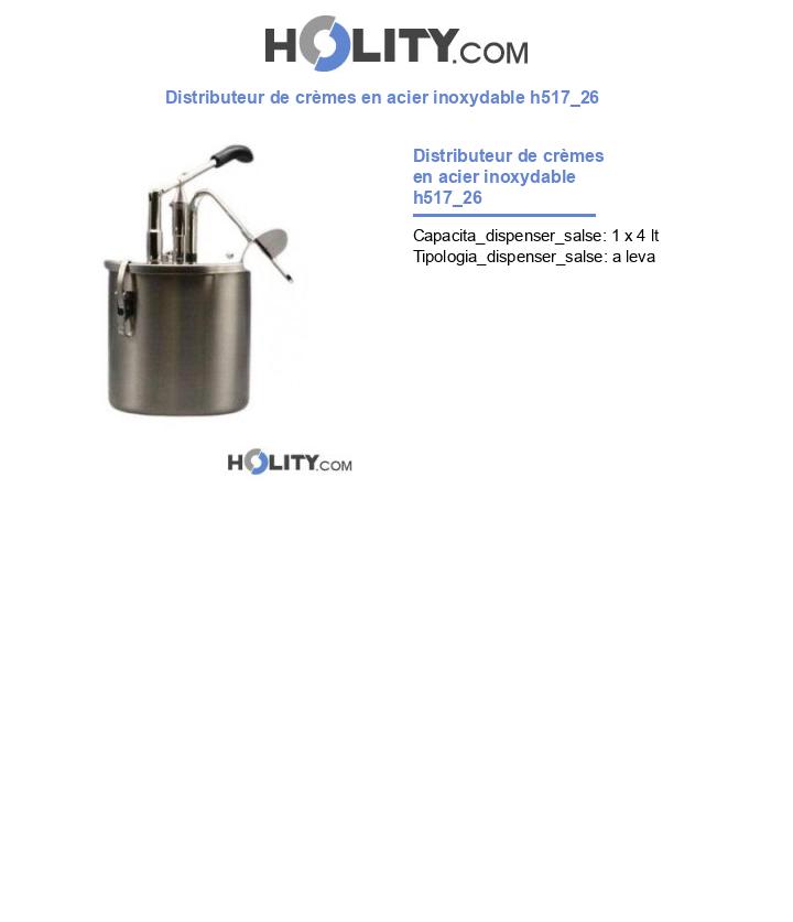Distributeur de crèmes en acier inoxydable h517_26