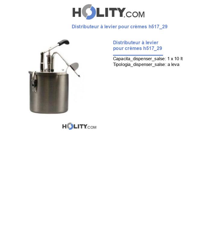 Distributeur à levier pour crèmes h517_29