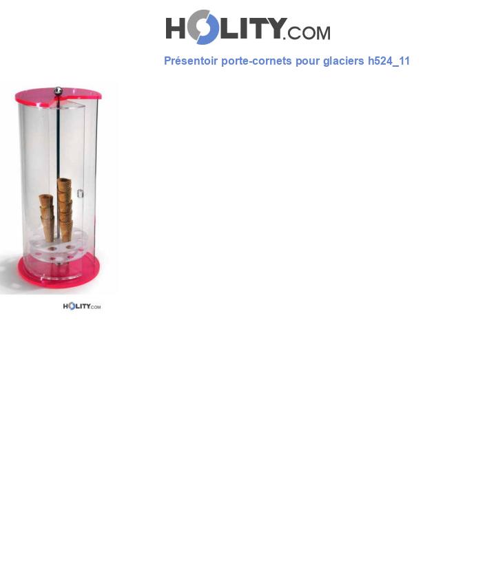 Présentoir porte-cornets pour glaciers h524_11