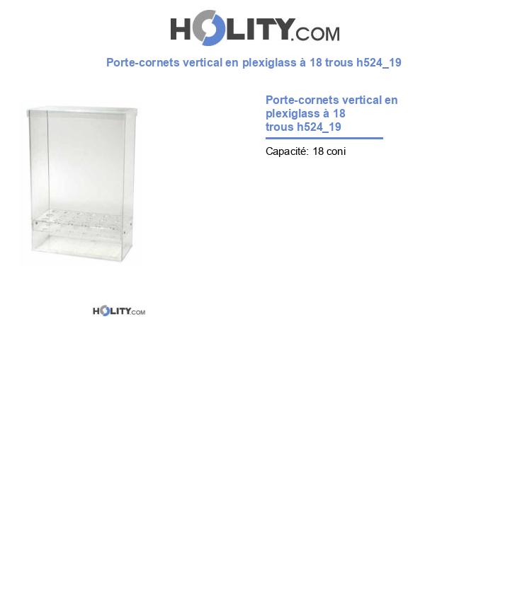 Porte-cornets vertical en plexiglass à 18 trous h524_19