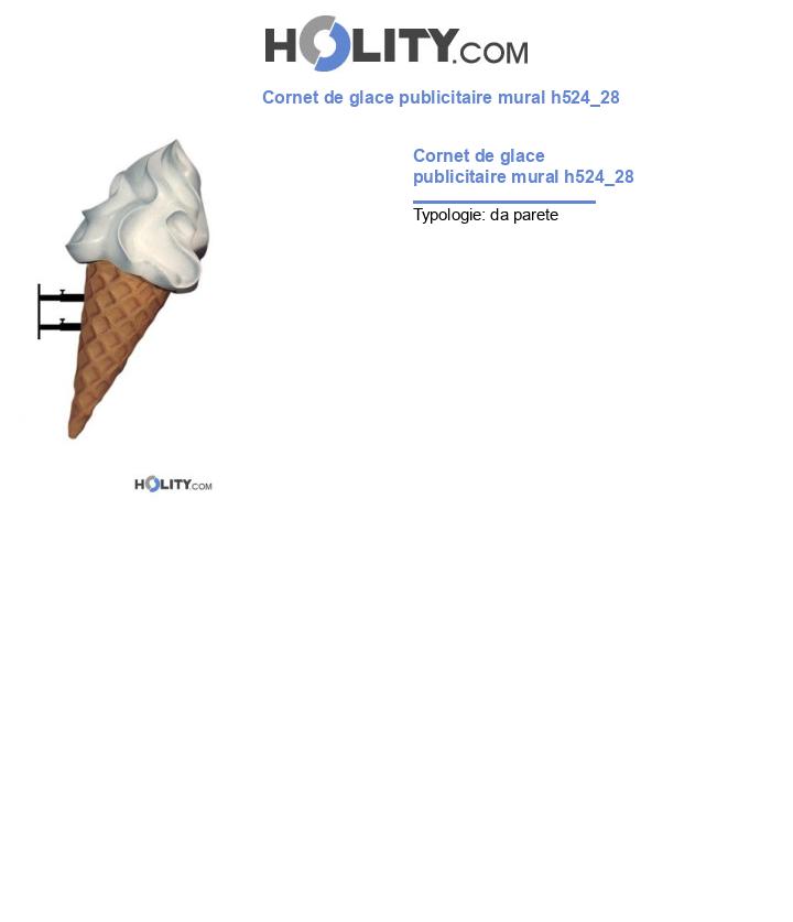 Cornet de glace publicitaire mural h524_28