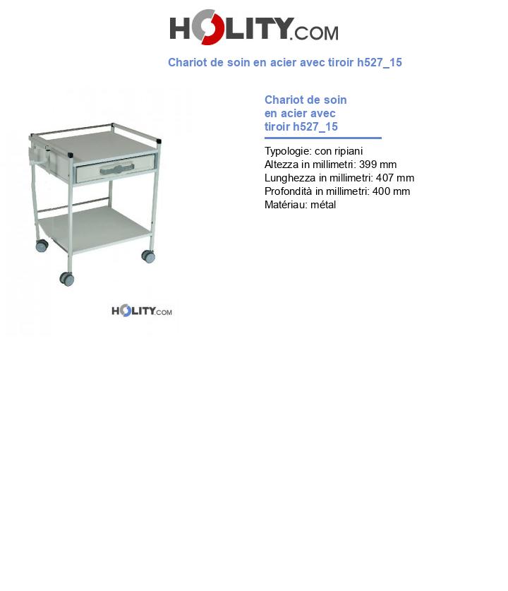 Chariot de soin en acier avec tiroir h527_15