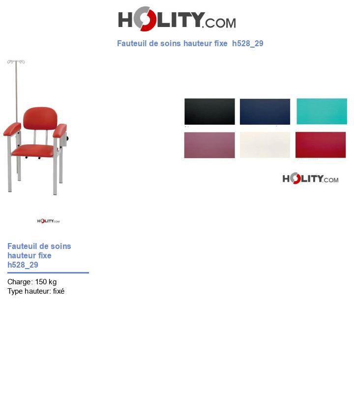 Fauteuil de soins hauteur fixe  h528_29