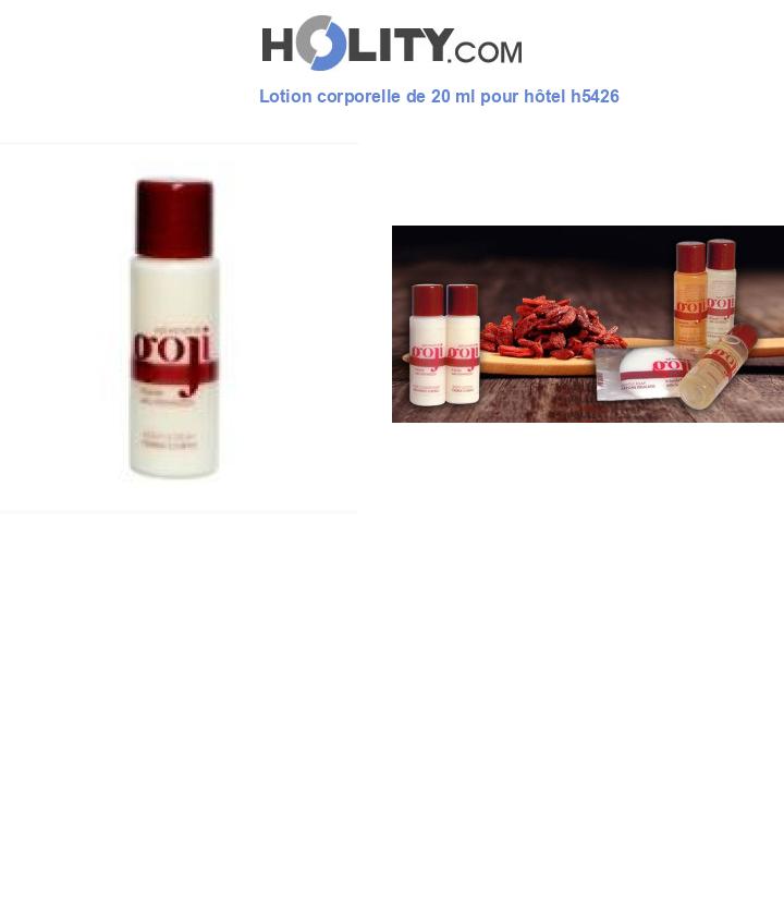 Lotion corporelle de 20 ml pour hôtel h5426