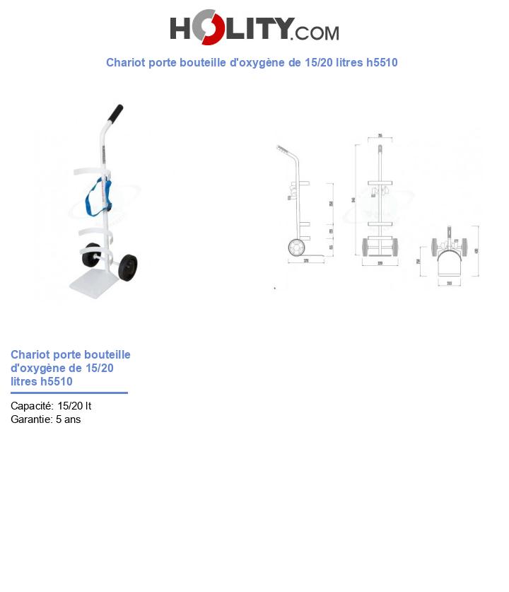 Chariot porte bouteille d'oxygène de 15/20 litres h5510