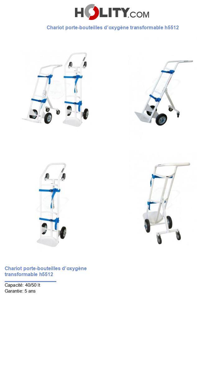 Chariot porte-bouteilles d’oxygène transformable h5512