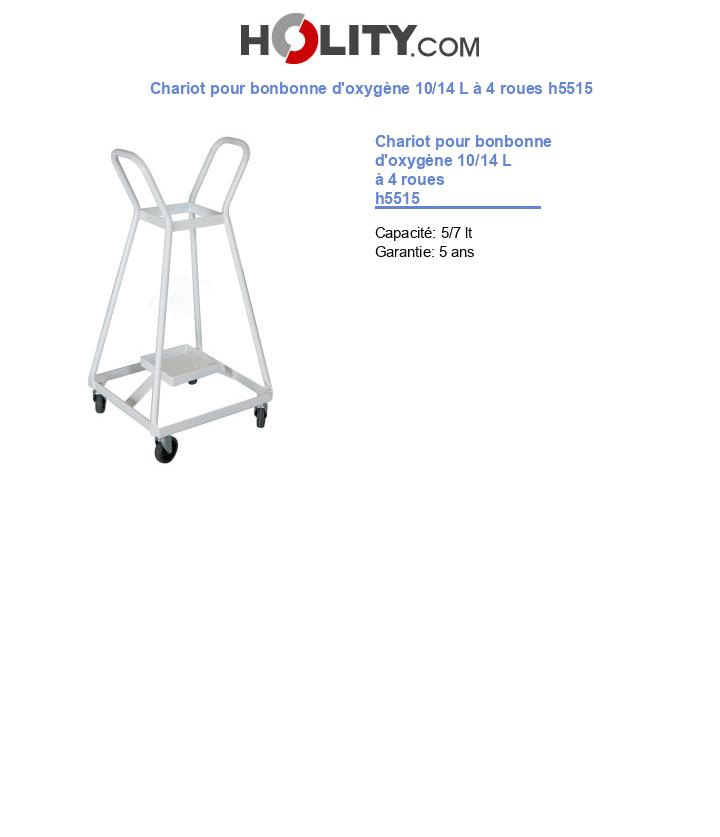 Chariot pour bonbonne d'oxygène 10/14 L à 4 roues h5515