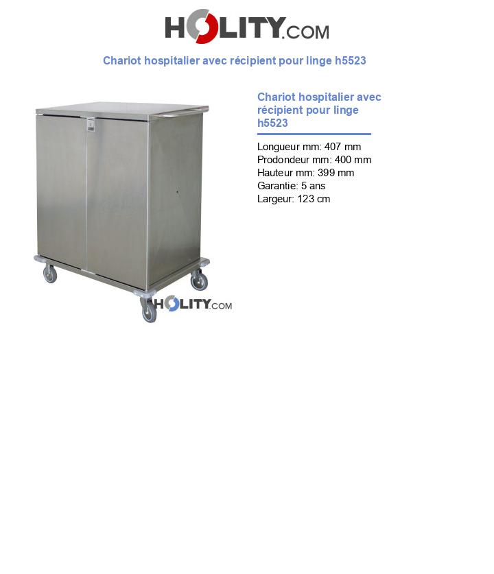 Chariot hospitalier avec récipient pour linge h5523