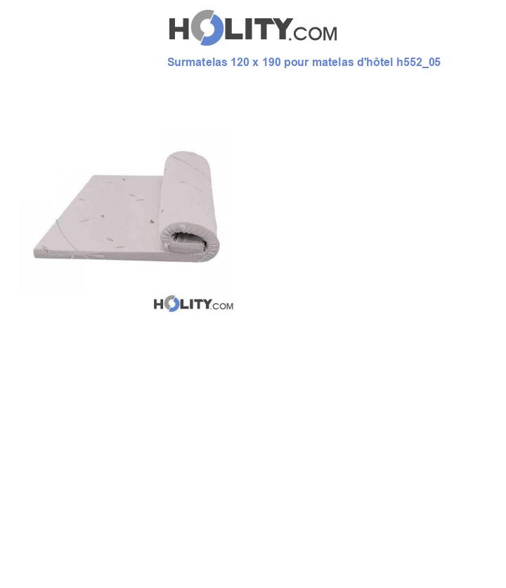 Surmatelas 120 x 190 pour matelas d'hôtel h552_05