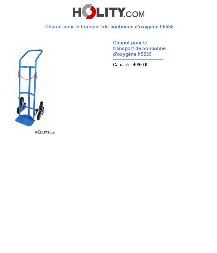 Chariot pour le transport de bonbonne d'oxygène h5535