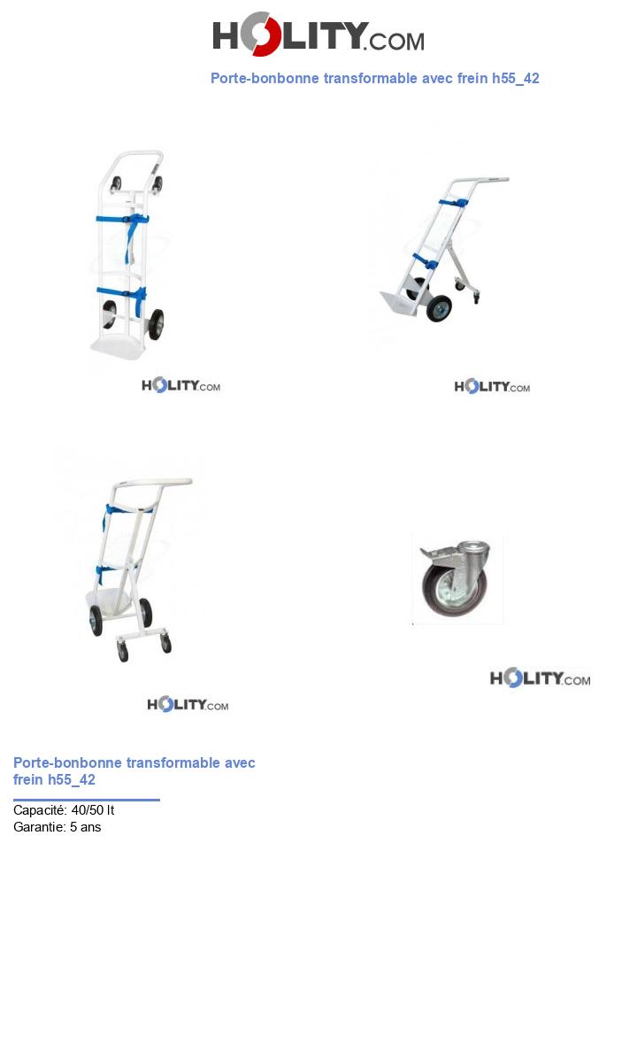 Porte-bonbonne transformable avec frein h55_42